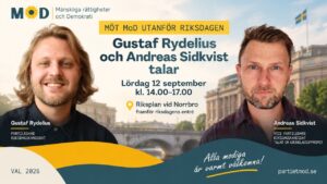 Möt MoD utanför riksdagen – Gustaf Rydelius och Andreas Sidkvist talar 4 Mot mod utanfor riksdagen gustaf rydelius och andreas sidkvist talar