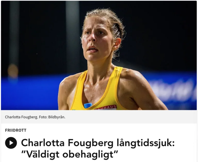 Svenska löparstjärnan Charlotta Fougberg blev allvarligt sjuk efter andra sprutan