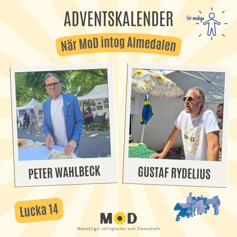 🎤 Lucka 14 | När MoD intog Almedalen