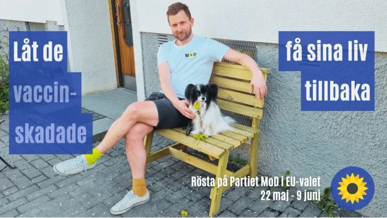 Låt de vaccinskadade få sina liv tillbaka – MoDs svar på Ulf Kristerssons ”Låt de fullvaccinerade få sin frihet tillbaka”. 